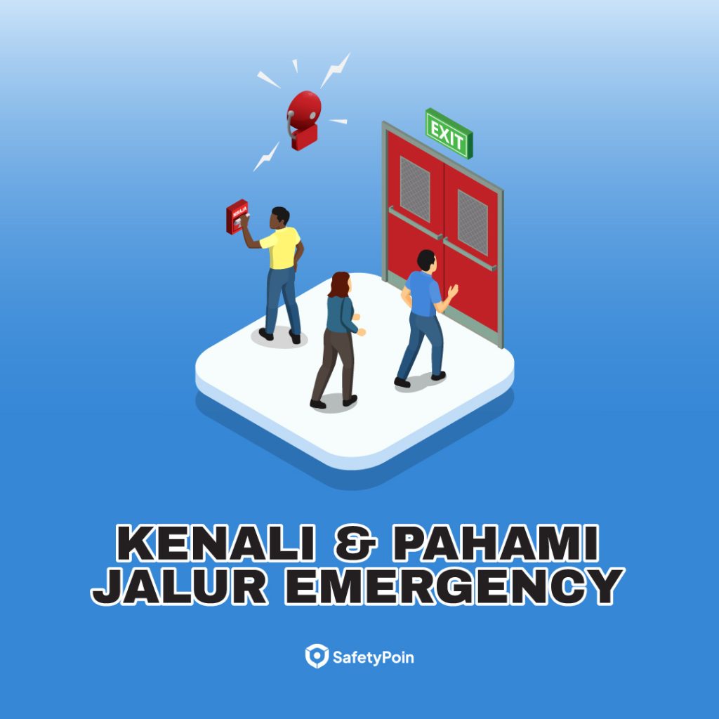 Poster Kenali dan Pahami Jalur Emergency