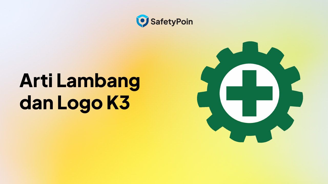 Arti Lambang dan Logo K3 - SafetyPoin