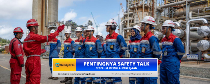 Safety Talk, Safety Briefing dan Toolbox Meeting - SafetyPoin